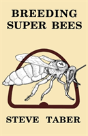 Breeding Super Bees - Preview