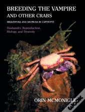 Breeding The Vampire And Other Crabs