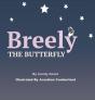 Breely The Butterfly - Preview