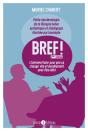 Bref ! (2ème Édition) - Preview