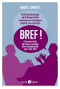 Bref ! - Preview