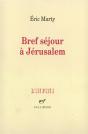 Bref Séjour À Jérusalem - Preview