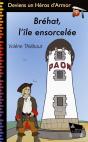 Brehat, L'Ile Ensorcelee - Preview