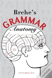 Brehe'S Grammar Anatomy
