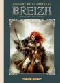 Breizh, Histoire De La Bretagne Tome 1 : Le Peuple Indomptable - Preview