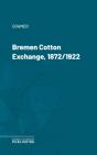 Bremen Cotton Exchange, 1872/1922 - Preview