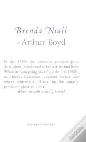 Brenda Niall On Arthur Boyd