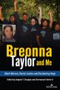 Breonna Taylor And Me - Preview