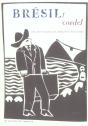Bresil, Cordel ; Une Anthologie Des Gravures Populaires - Preview