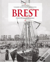 Brest A Travers La Carte Postale Ancienne