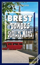 Brest, Bombes Sur Les Murs