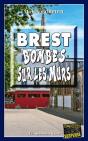 Brest, Bombes Sur Les Murs - Preview