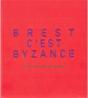 Brest C'Est Byzance : Cinq Regards, Cinq Photographes - Preview