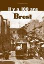 Brest Digest Il Y A 100 Ans - Preview