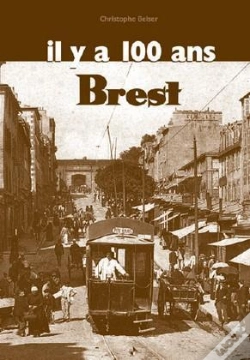 Capa do artigo Brest Digest Il Y A 100 Ans