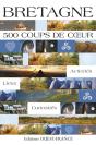 Bretagne ; 500 Coups De Coeur - Preview