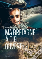 Bretagne À Ciel Ouvert
