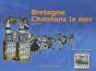 Bretagne, Chantons La Mer - Preview