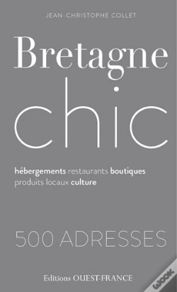 Capa do artigo Bretagne Chic, 600 Adresses