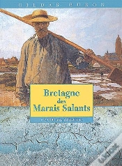 Capa do artigo Bretagne Des Marais Salants ; 2000 Ans D