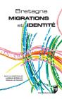 Bretagne, Migrations Et Identité - Preview
