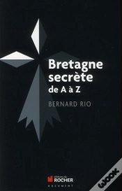 Capa do artigo Bretagne Secrete De A A Z