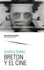 Breton Y El Cine - Preview
