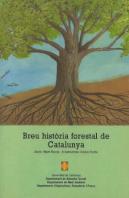 Breu Història Forestal De Catalunya
