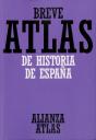 Breve Atlas De Historia De España   - Preview