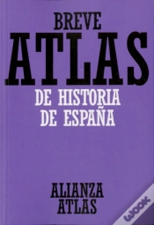 Capa do artigo Breve Atlas De Historia De España  