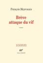 Brève Attaque Du Vif - Preview