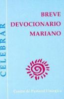 Breve Devocionario Mariano