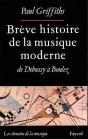 Brève Histoire De La Musique Moderne : De Debussy À Boulez - Preview