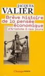Brève Histoire De La Pensée Économique ; D'Aristote À Nos Jours - Preview