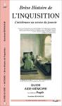 Breve Histoire De L'Inquisition ; L'Intolerance Au Service Du Pouvoir - Preview