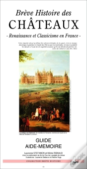 Capa do artigo Brève Histoire Des Châteaux, Renaissance Et Classicisme En France