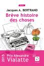 Breve Histoire Des Choses - Preview
