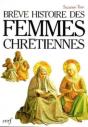 Breve Histoire Des Femmes Chretiennes - Preview