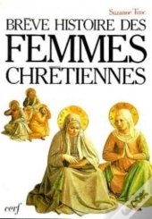Breve Histoire Des Femmes Chretiennes