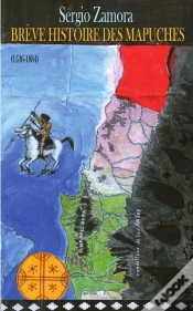 Capa do artigo Brève Histoire Des Mapuches (1536-1884)