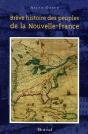 Brève Histoire Des Peuples De La Nouvelle-France - Preview