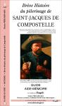 Brève Histoire Du Pélerinage De Saint-Jacques De Compostelle - Preview