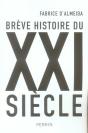 Brève Histoire Du Xxi Siècle - Preview