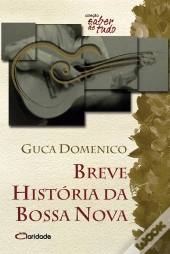 Breve História Da Bossa Nova