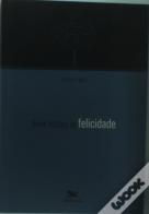 Breve História da Felicidade