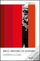 Breve História da Gestapo