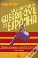 Breve História da Guerra Civil de Espanha