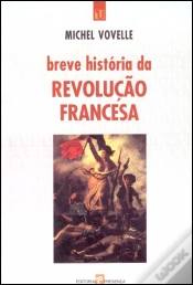 Capa do artigo Breve História da Revolução Francesa