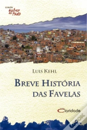 Breve História Das Favelas