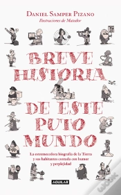 Capa do artigo Breve Historia De Este Puto Mundo